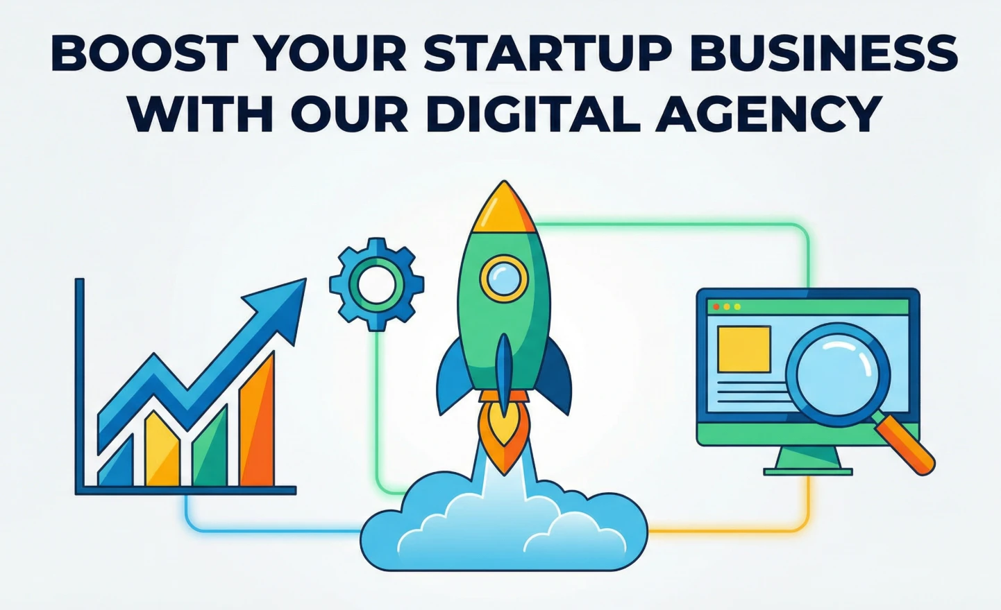 Boost your startup business with our digital agency